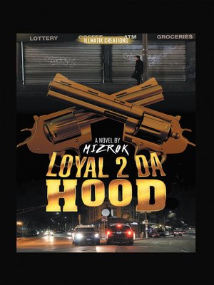cover image of Loyal 2 Da Hood
